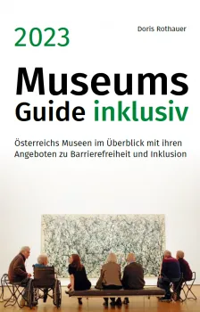 Cover vom Buch Museums Guide inklusiv 2023